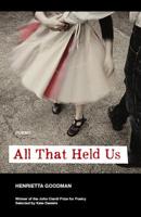 All That Held Us 1943491127 Book Cover