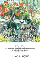 Enjoy Learning Homeopathy 1291931155 Book Cover