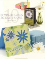 10 Minute Cards to Give and Share 1592171222 Book Cover