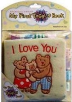 My First Taggies Book: I Love You 0439649471 Book Cover