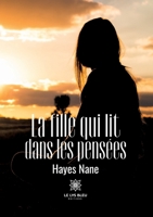 La fille qui lit dans les pensées B0C58923B7 Book Cover