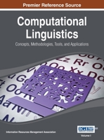 Computational Linguistics: Concepts, Methodologies, Tools, and Applications Vol 1 166842651X Book Cover