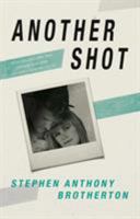 Another Shot 1912083108 Book Cover