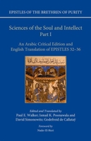 Sciences of the Soul and Intellect, Part I: An Arabic Critical Edition and English Translation of Epistles 32-36 0198758286 Book Cover