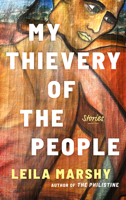 My Thievery of the People 1771863773 Book Cover