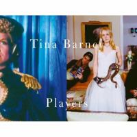 Tina Barney: Players 3865219950 Book Cover