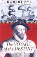 The Voyage of the Destiny 1559706465 Book Cover