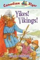 Yikes! Vikings! 0545990831 Book Cover