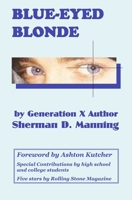 Blue Eyed Blonde 0974326046 Book Cover