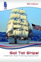 Sail Tall Ships 18th Edition 0979987814 Book Cover