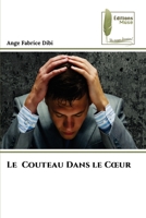 Le Couteau Dans le Cœur 6204965379 Book Cover