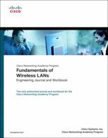 Cisco Networking Academy Program Fundamentals of Wireless LANs Engineering Journal and Workbook 158713120X Book Cover