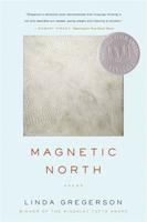 Magnetic North B003K0RI8O Book Cover