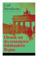 Chronik Von Des Zwanzigsten Jahrhunderts Beginn 8027318122 Book Cover