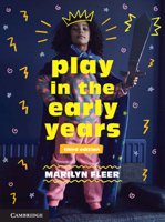Play in the Early Years 1108821146 Book Cover