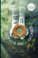Seconds and Inches 1938841115 Book Cover