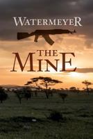 The Mine 1530339901 Book Cover