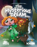 The Mysterious Dream 1739946723 Book Cover