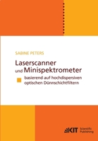 Laserscanner und Minispektrometer basierend auf hochdispersiven optischen Dünnschichtfiltern 3866446896 Book Cover