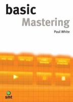 Basic Mastering : The Basic Series 1860742890 Book Cover