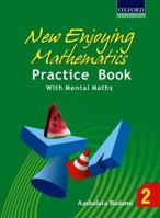 New Enjoying Mathematics Practice Book With Mental Maths - 2 019806425X Book Cover