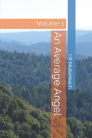 An Average Angel: Volume 1 B09MYSMWQ4 Book Cover