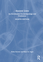 Ancient Lives: An Introduction to Archaeology and Prehistory 103297222X Book Cover