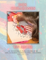 Dos Corazones, Un Amor B0CDJZ72ZK Book Cover
