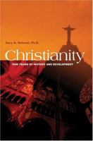 Christianity: 5000 Years of History and Development 0595333761 Book Cover