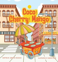 Coco! Cherry! Mango! B0F2DSQL3K Book Cover