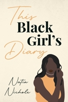 This Black Girls Diary 0578356775 Book Cover