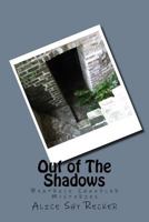 Out of the Shadows: Beatrice Chandler Mysteries 1539657434 Book Cover