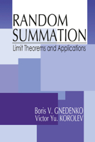 Random Summation: Limit Theorems and Applications 0367448629 Book Cover