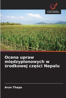 Ocena upraw miedzyplonowych w srodkowej czesci Nepalu (Polish Edition) 6209514693 Book Cover