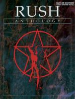 Rush Anthology: Guitar Includes Super-Tab Notation 076920600X Book Cover