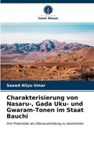 Charakterisierung von Nasaru-, Gada Uku- und Gwaram-Tonen im Staat Bauchi 6202974559 Book Cover
