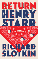 The Return of Henry Starr: A Novel 150409574X Book Cover