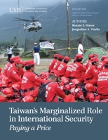 Taiwan's Marginalized Role in International Security: Paying a Price 1442240598 Book Cover