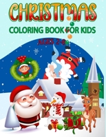 Christmas Coloring Book For Kids: 50+ Big, Very Simple, Cute, Easy And Fun Christmas Coloring Pages for Kids B0CP7L4DK6 Book Cover