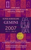 Gemini (Super Horoscopes 2007) 0425209296 Book Cover