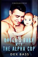 Omega's Baby With the Alpha Cop 1719902526 Book Cover