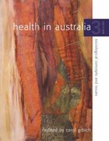 Health in Australia: Sociological concepts and issues 1740910974 Book Cover