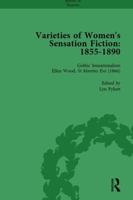 Varieties of Women's Sensation Fiction, 1855-1890 Vol 3 1138765759 Book Cover