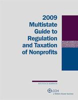 Multistate Guide To Regulation And Taxation Of Nonprofits (2009) 0808092367 Book Cover