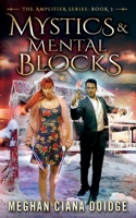 Mystics and Mental Blocks 1989571107 Book Cover