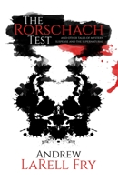 The Rorschach Test: and other tales of mystery, suspense and the supernatural B0882PKNWZ Book Cover