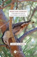 West Southwest: Vertebrate Life in Southern California 1138496960 Book Cover