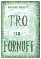 Tro och förnuft 9176998509 Book Cover