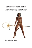 Kawanda: Black Justice 1087880971 Book Cover