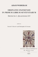 Ordinatio Oxoniensis in Primum Librum Sententiarum: Distinctio 1, Quaestiones 8-9 2711632202 Book Cover